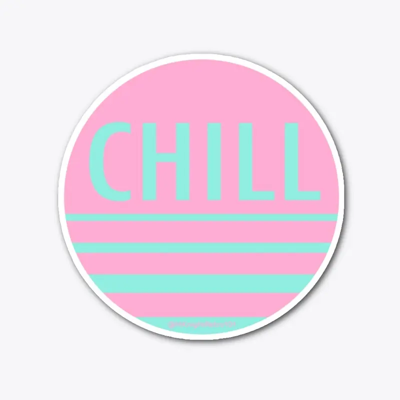 Chill Sticker